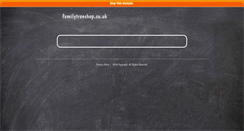 Desktop Screenshot of familytreeshop.co.uk